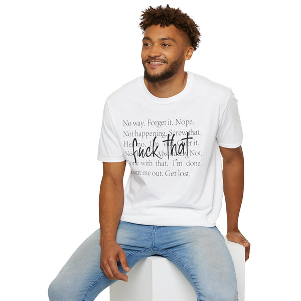 🗣️ F*ck That – Boundaries Activated Tee 🚫